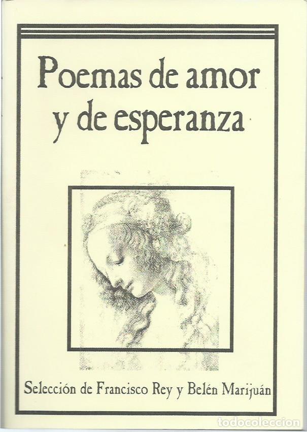 Libros de segunda mano: Poemas de amor y de esperanza. Selecci&oacute;n de Francisco Rey y Bel&eacute;n Mariju&aacute;n. (Eds. Voz de los sin Voz