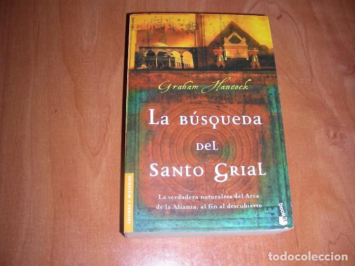 Libros de segunda mano: LA BUSQUEDA DEL SANTO GRIAL , GRAHAM HANCOCK - Foto 1