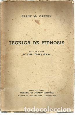 Libros de segunda mano: T&eacute;cnica de hipnosis-FRANK MC CARTHY - MC CARTHY, FRANK - Foto 1