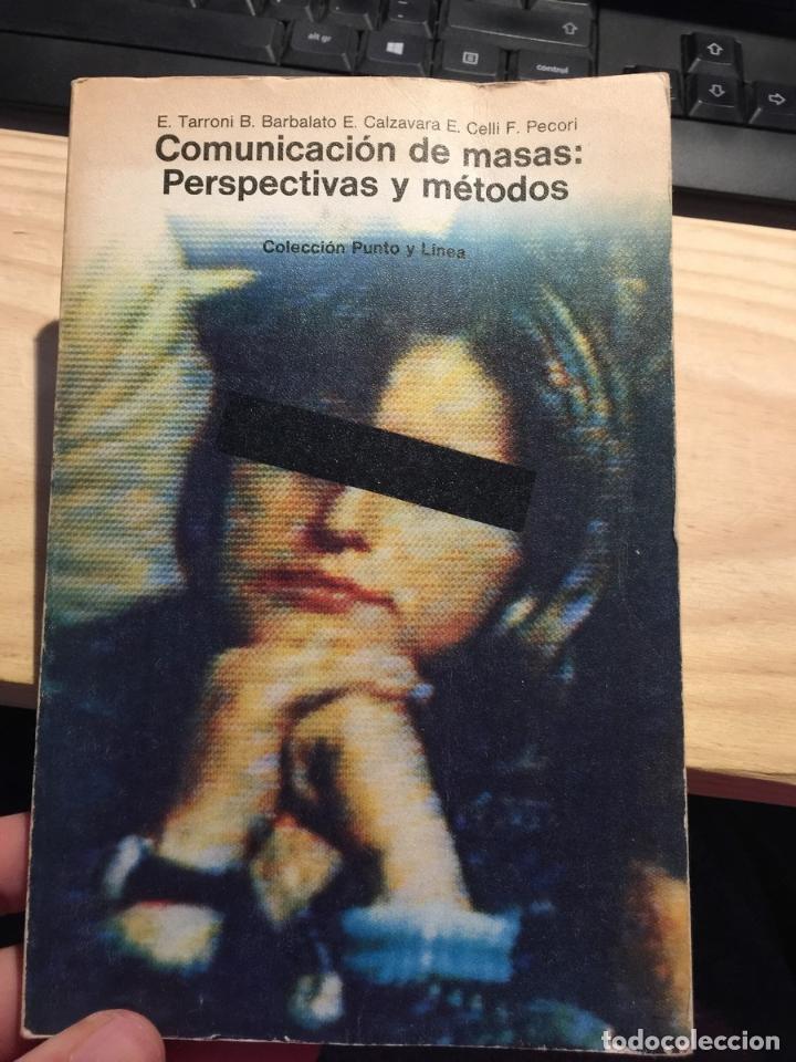Libros de segunda mano: Comunicaci&oacute;n de masas: Perspectivas y m&eacute;todos - E. Tarroni / B. Barbalato / E. Calzavara / E. Celli - Foto 9