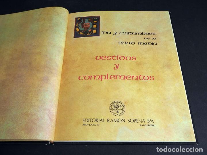Libros de segunda mano: VIDA Y COSTUMBRES EN LA EDAD MEDIA. VESTIDOS Y COM`PLEMENTOS. SOPENA. 1982. - Foto 4
