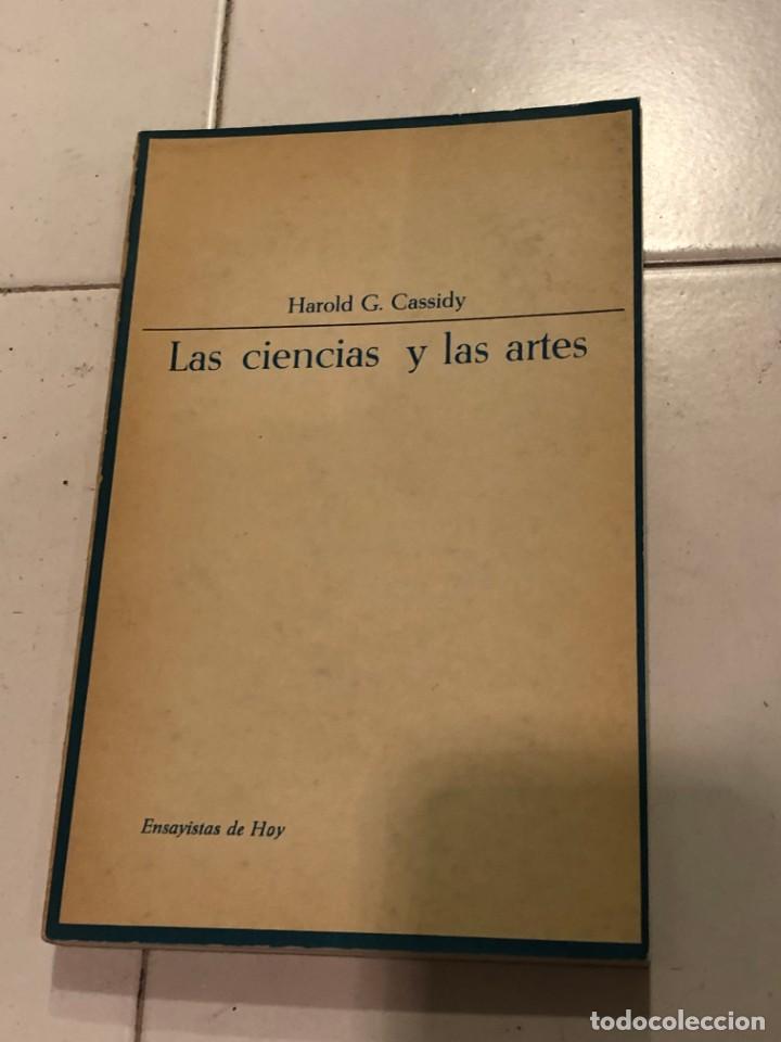 Libros de segunda mano: Las ciencias y las artes. Harold G. Cassidy. - Foto 1