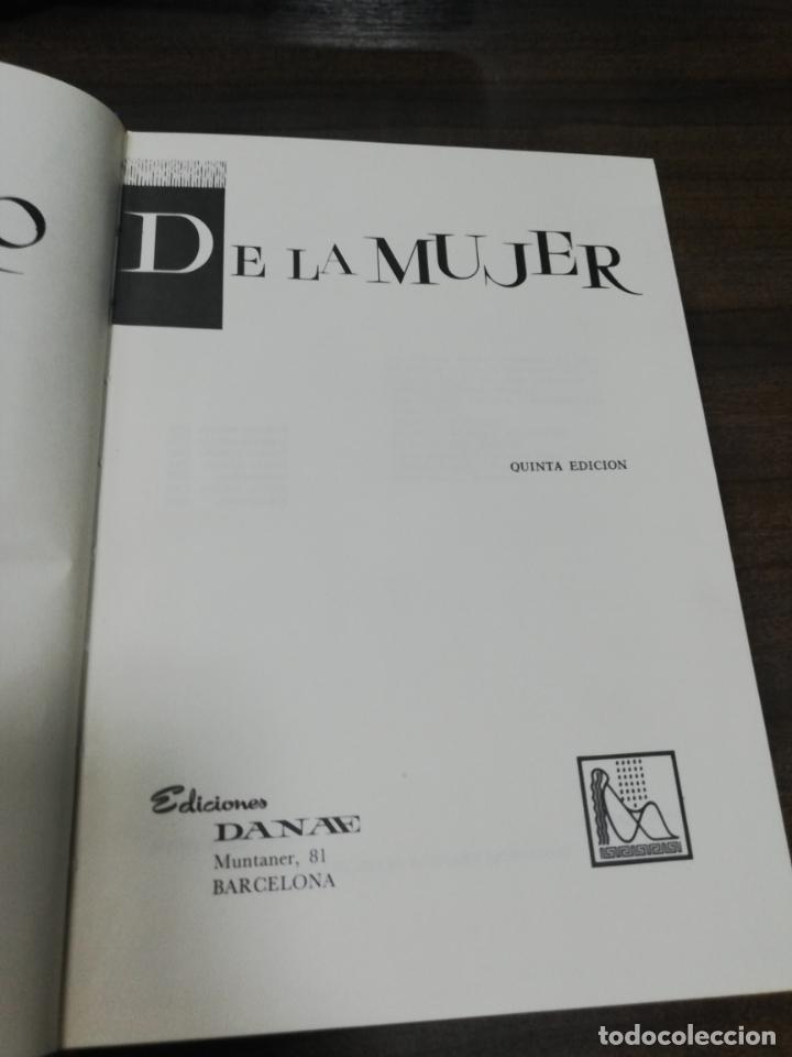 Libros de segunda mano: EL LIBRO DE LA MUJER. M&ordf; LUISA ROCAMORA. 5&ordf; EDICION. EDICIONES DANAE. 1968. - Foto 5