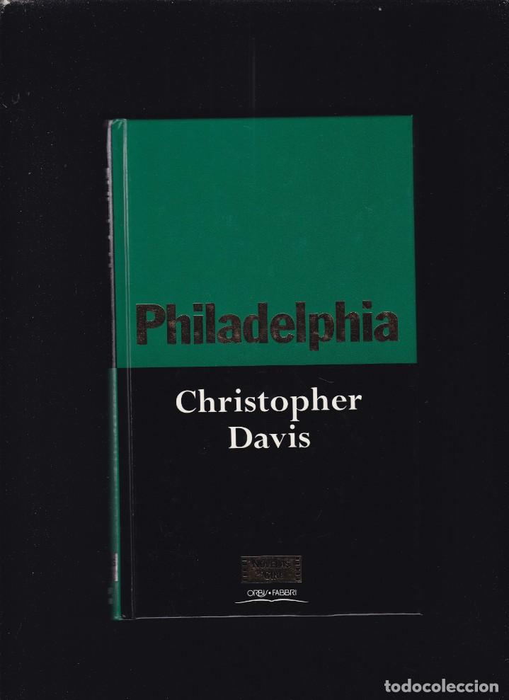 Libros de segunda mano: PHILADELPHIA - CHRISTOPHER DAVIS - ORBIS.FABRI 1995 - Foto 1