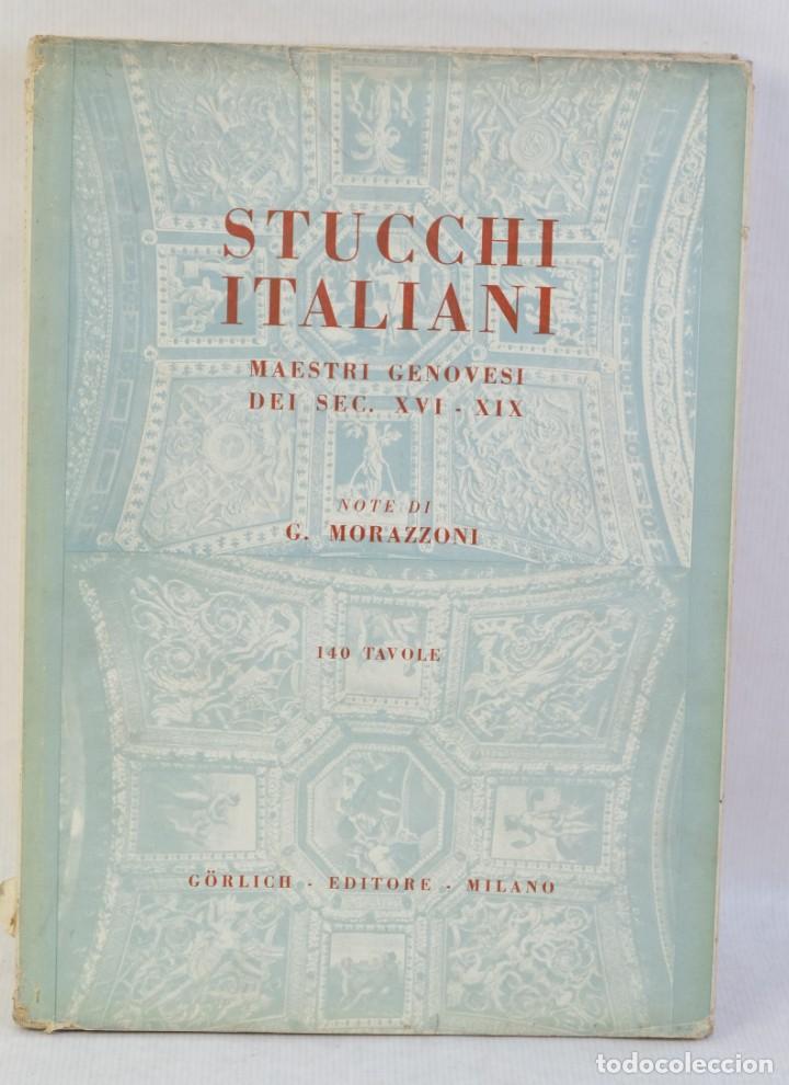 Libri di seconda mano: Stucchi Italiano -G.Morazzoni-G&ouml;rlich Editore