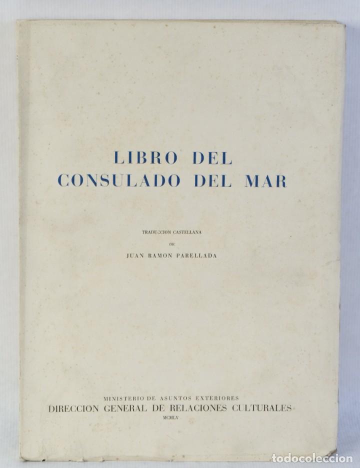 Livres d'occasion: Libro del consulado del mar-Ministerio General de relaciones culturales, 1955