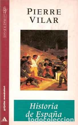 Libros de segunda mano: Vilar, Pierre - Historia de Espa&ntilde;a - Foto 1