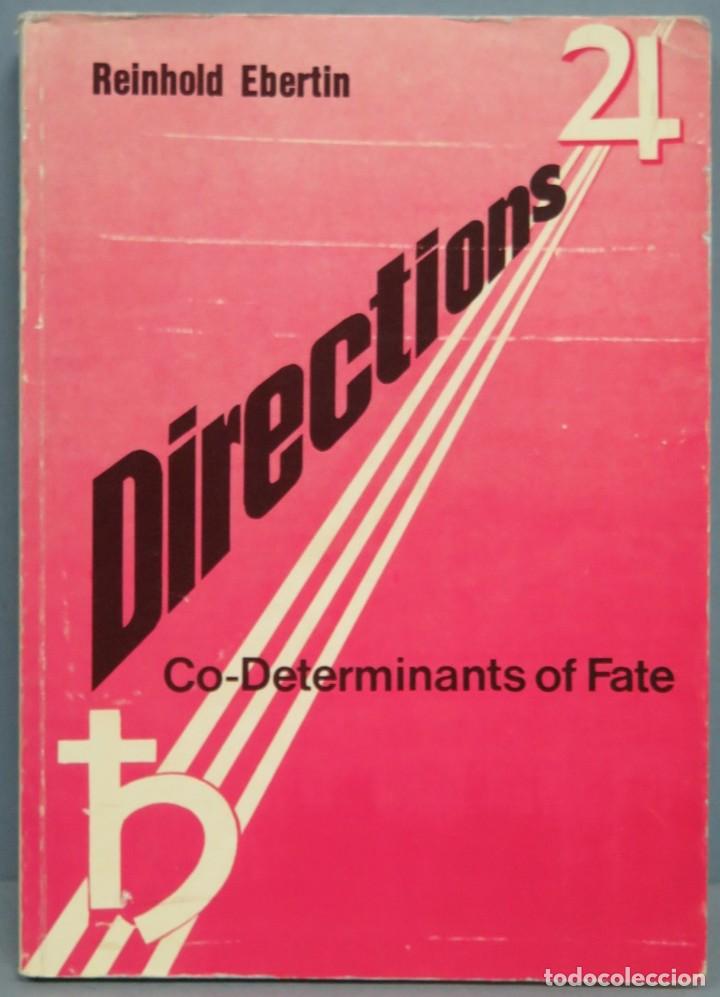 Libros de segunda mano: Directions. Co-determinants of Fate. EBERTIN - Foto 1