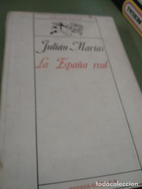 Libros de segunda mano: La Espa&ntilde;a Real - Juli&aacute;n Mar&iacute;as - Foto 1