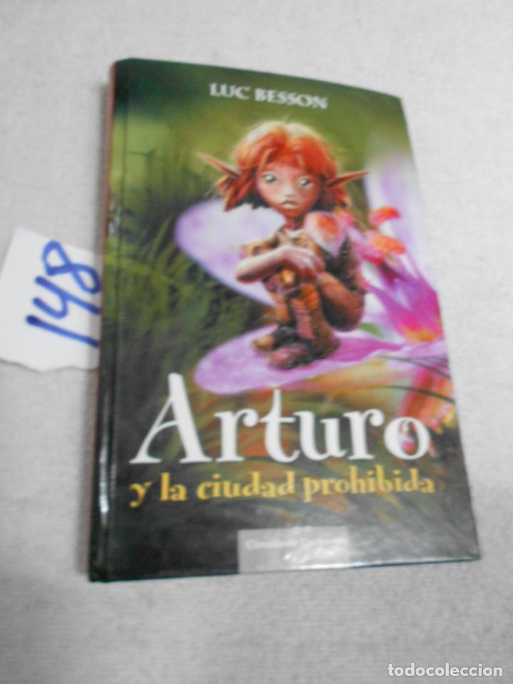 Libros de segunda mano: ARTURO Y LA CIUDAD PROHIBIDA - Foto 1