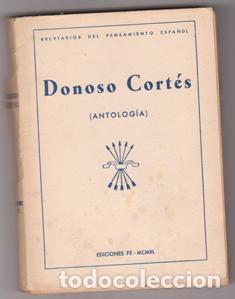 Libros de segunda mano: Donoso Cort&eacute;s. Antolog&iacute;a. - Foto 1