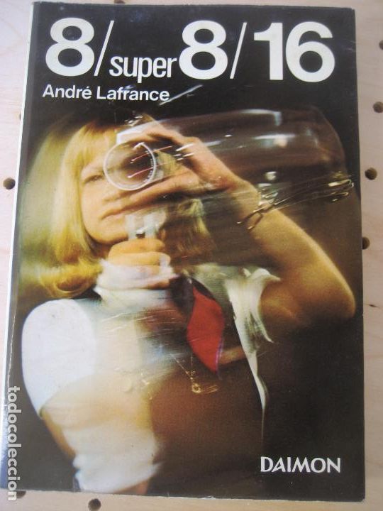 Libros de segunda mano: Super 8 /16. Ed. Daimon. 1976. Andr&eacute; Lafrance. - Foto 1