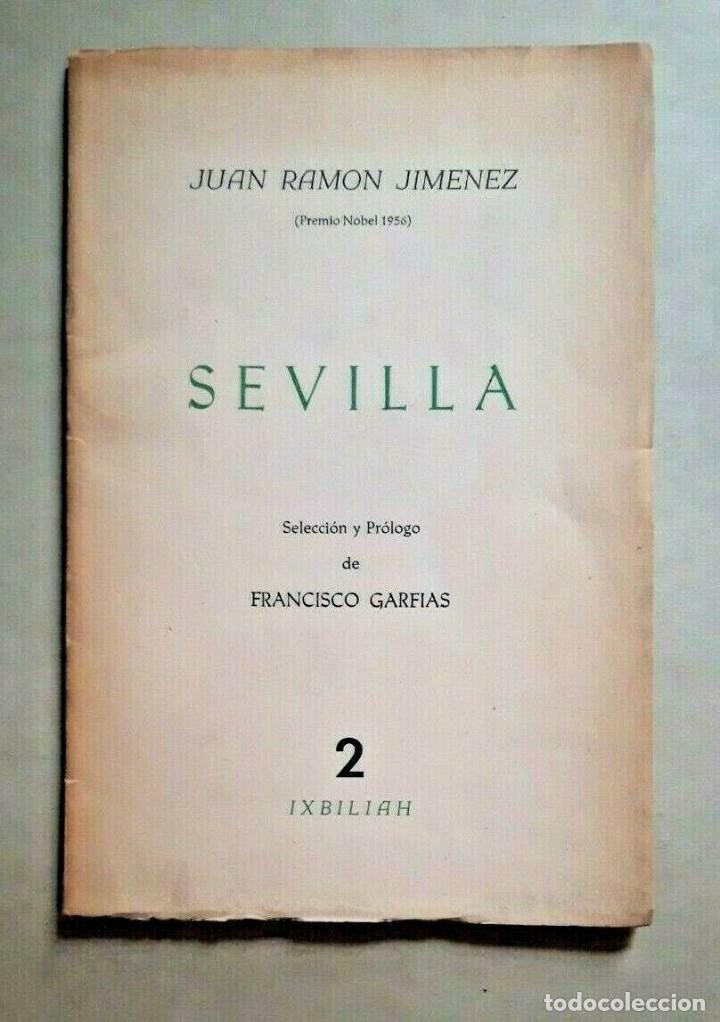 Libros de segunda mano: Juan Ramon Jimenez - Sevilla - 1963 Primera edicion - Foto 1