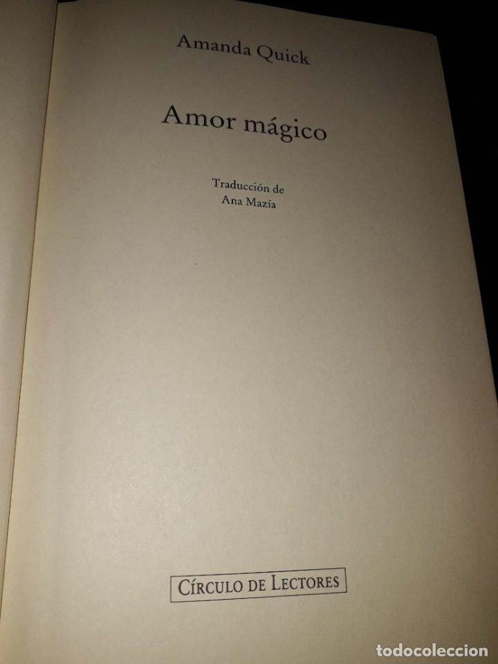 Libros de segunda mano: LIBRO 1487 AMOR MAGICO AMANDA QUICK CIRCULO DE LECTORES - Foto 2