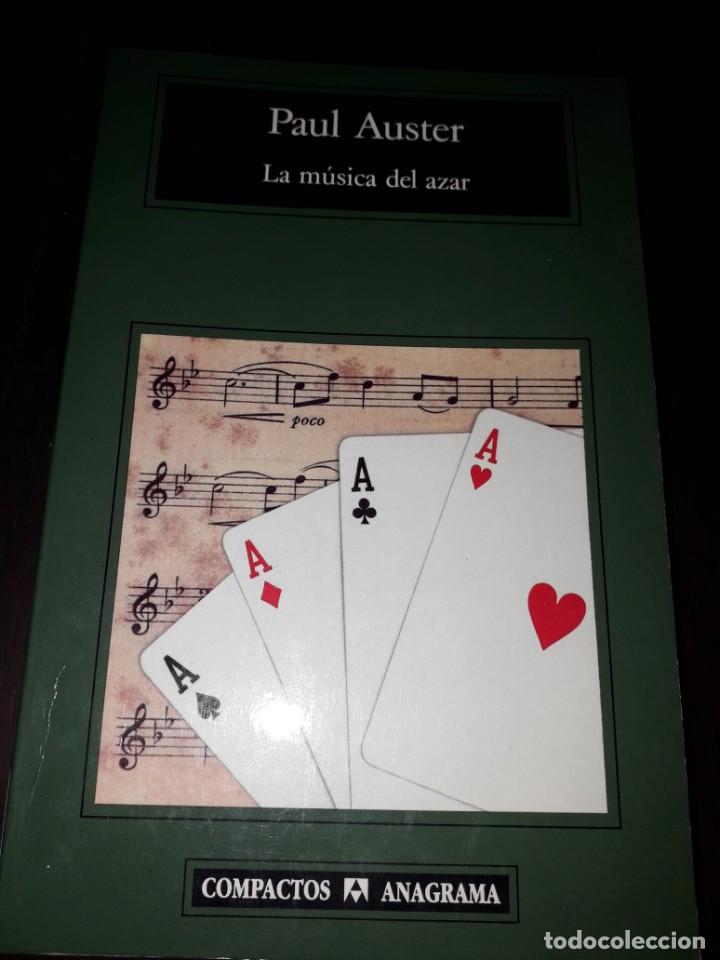 Libros de segunda mano: LIBRO 1430 LA MUSICA DEL AZAR PAUL AUSTER COMPACTOS ANAGRAMA - Foto 1
