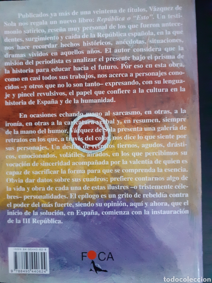 Libros de segunda mano: Rep&uacute;blica o esto. Vazquez de Sola - Foto 2