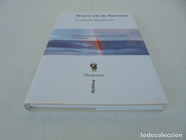 Libros de segunda mano: EL ARCO IRIS DE FEYNMAN. LEONARD MLODINOW. EDITORIAL CRITICA 2004. DRAKONTOS - Foto 3