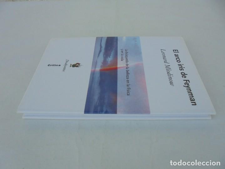 Libros de segunda mano: EL ARCO IRIS DE FEYNMAN. LEONARD MLODINOW. EDITORIAL CRITICA 2004. DRAKONTOS - Foto 4