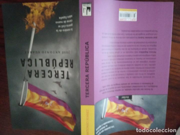 Libros de segunda mano: Tercera Rep&uacute;blica - Jos&eacute; Antonio Su&aacute;rez. - Foto 2