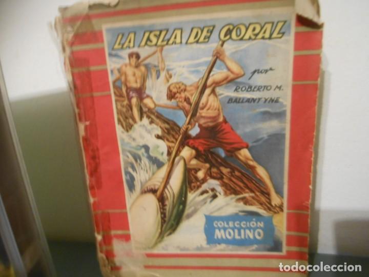 Libros de segunda mano: LA ISLA DE CORAL - COLECCION MOLINO - Foto 1