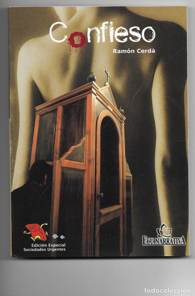 Libros de segunda mano: *Confieso* Ram&oacute;n Cerd&aacute; Sanju&aacute;n (3&ordf; edici&oacute;n 2009) - Foto 1
