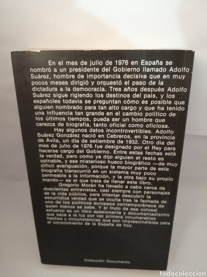 Libros de segunda mano: Adolfo Su&aacute;rez: historia de una ambici&oacute;n de GREGORIO MOR&Aacute;N - Foto 2