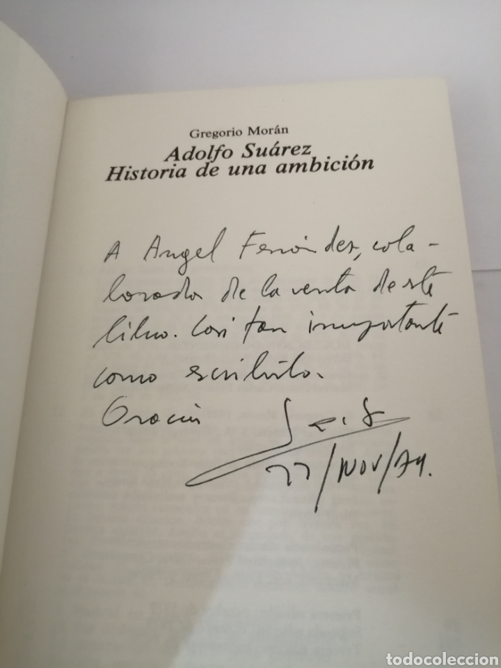 Libros de segunda mano: Adolfo Su&aacute;rez: historia de una ambici&oacute;n de GREGORIO MOR&Aacute;N - Foto 3