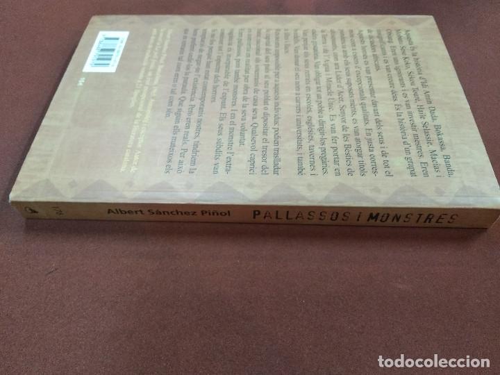 Libros de segunda mano: pallassos i monstres - albert s&aacute;nchez pi&ntilde;ol - NOB - Foto 2