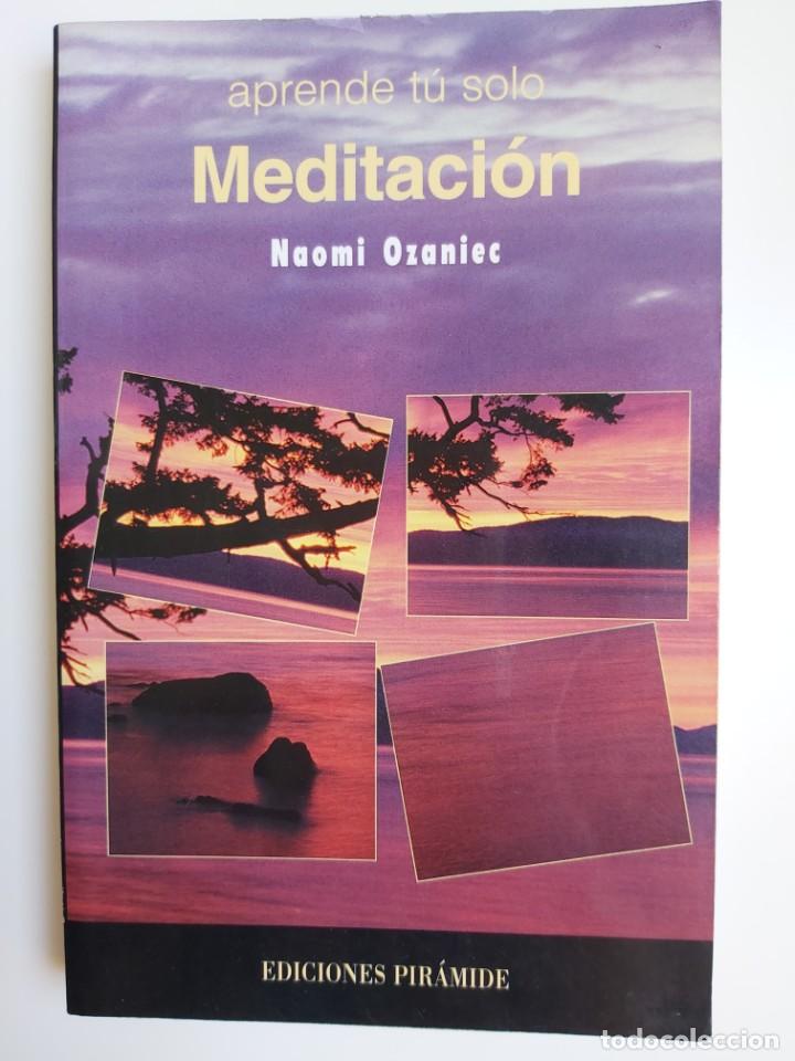 Libros de segunda mano: Aprende T&uacute; solo meditaci&oacute;n- Naomi Ozaniec - Foto 1