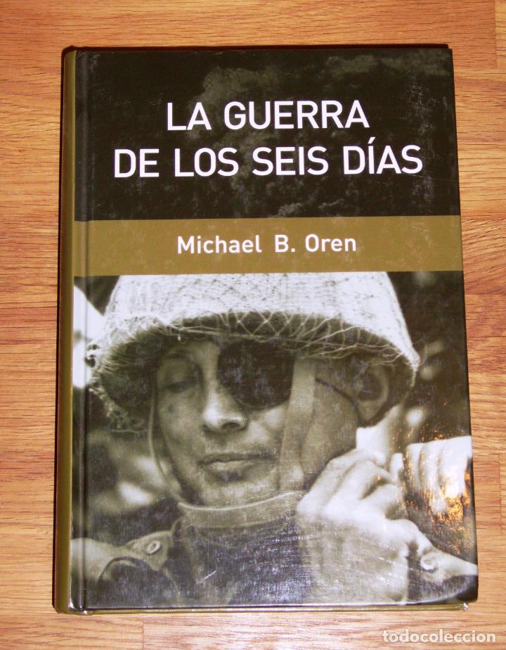 Libros de segunda mano: La guerra de los seis d&iacute;as / Michael B. Oren - Foto 1