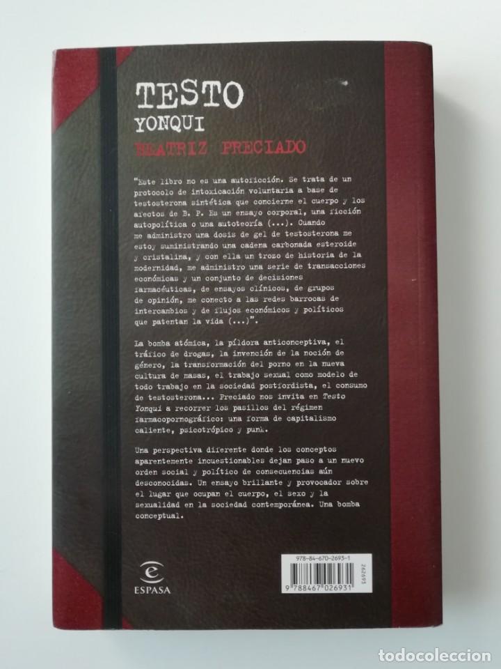 Libros de segunda mano: TESTO YONQUI - BEATRIZ PRECIADO - ED. ESPASA 2008 - Foto 2