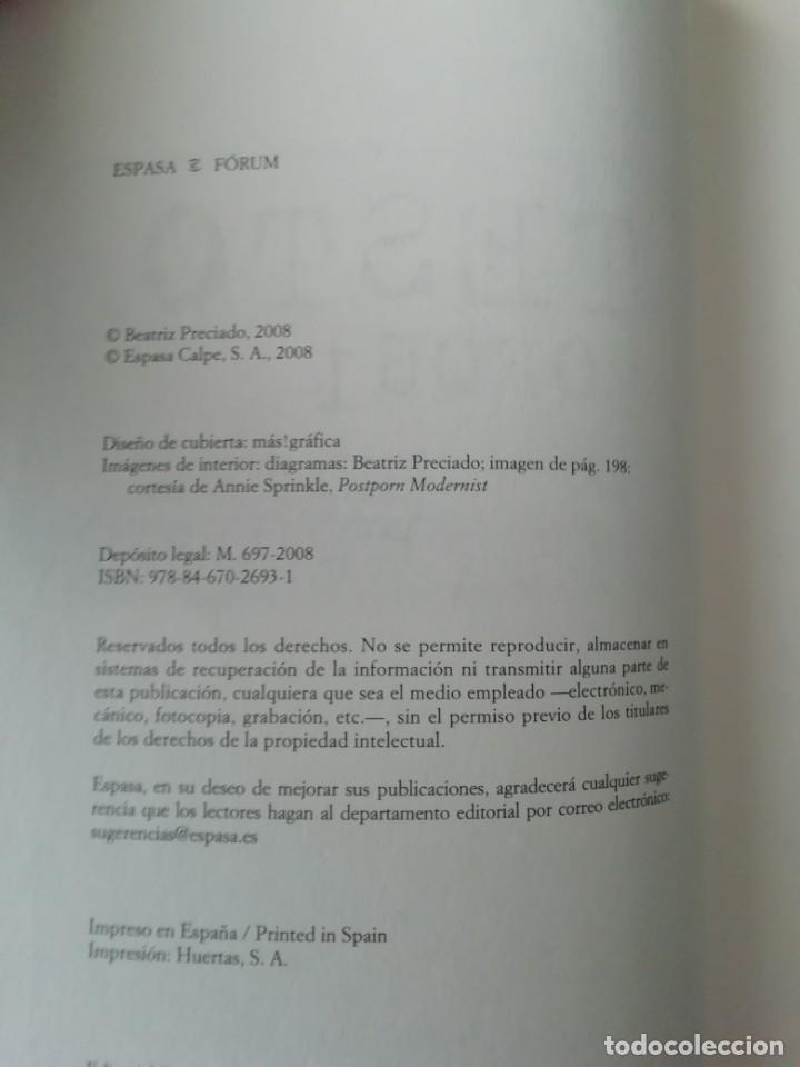 Libros de segunda mano: TESTO YONQUI - BEATRIZ PRECIADO - ED. ESPASA 2008 - Foto 3