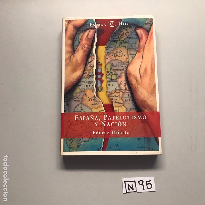 Libros de segunda mano: Espa&ntilde;a patriotismo y naci&oacute;n - Foto 1