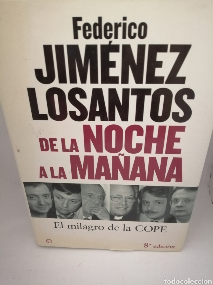 Libros de segunda mano: De la noche a la ma&ntilde;ana: el milagro de la COPE - Foto 1
