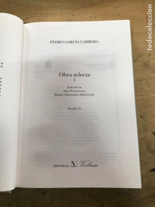 Libros de segunda mano: OBRA SELECTA. PEDRO GARC&Iacute;A CABRERA. 3 VOL&Uacute;MENES. . - Foto 2