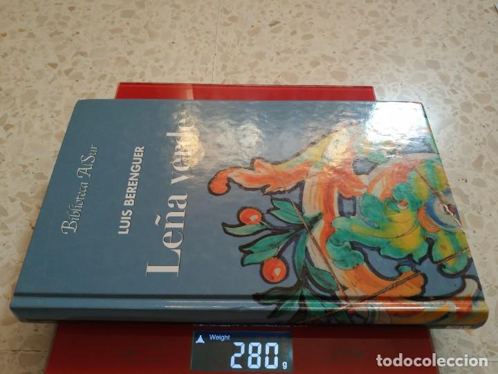 Libros de segunda mano: LE&Ntilde;A VERDE. LUIS BERENGUER - Foto 4