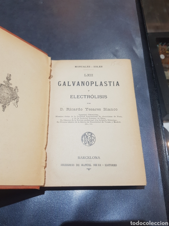 Libros de segunda mano: Libro galvanoplastia y electrolisis libro t&eacute;cnico manuales Soler - Foto 1