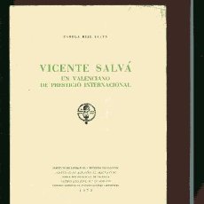 Libros de segunda mano: VICENTE SALVÁ UN VALENCIANO DE PRESTIGIO INTERNACIONAL RR
