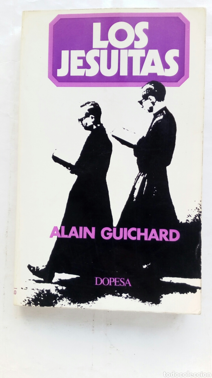 Libros de segunda mano: Los Jesuitas. Alain Guichard. - Foto 1
