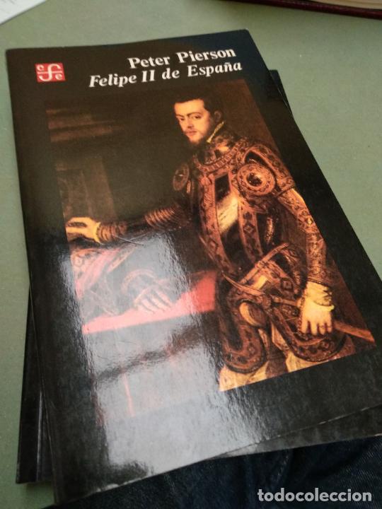 Libros de segunda mano: FELIPE II DE ESPA&Ntilde;A - PETER PIERSON - Foto 1