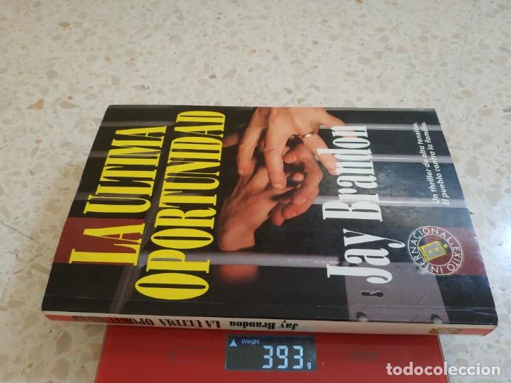 Libros de segunda mano: LA ULTIMA OPORTUNIDAD.- JAY BRANDON - Foto 5