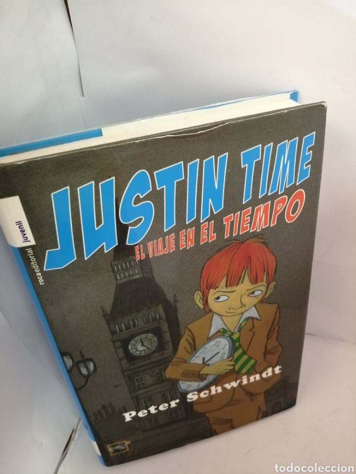 Libros de segunda mano: Justin Time. El viaje en el tiempo DE Peter Schwindt - Foto 3