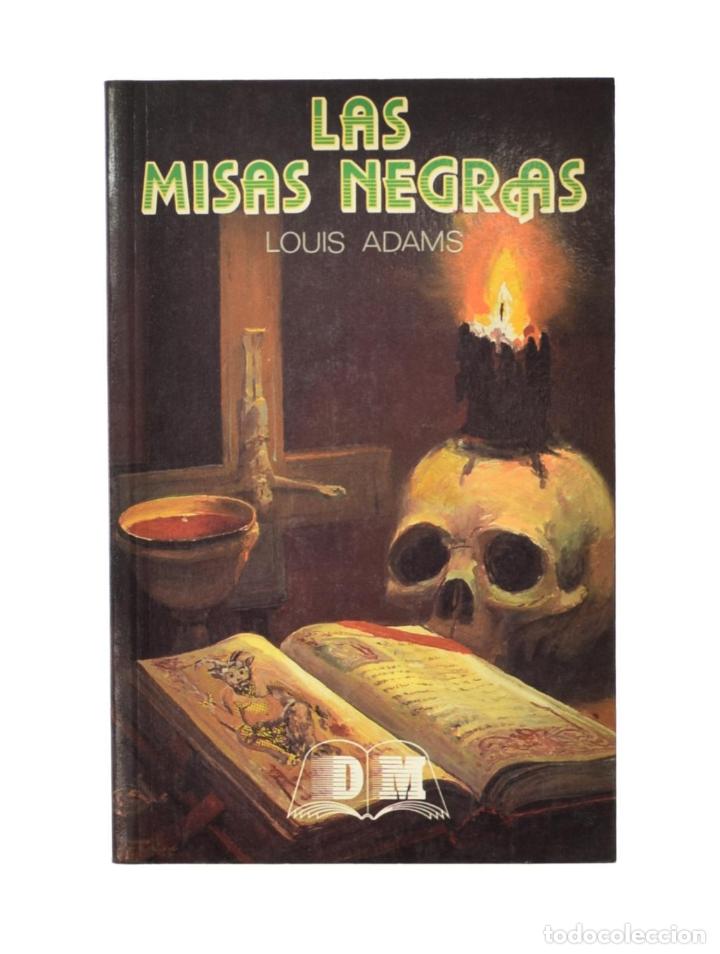 Libros de segunda mano: LAS MISAS NEGRAS - ADAMS, Louis - Foto 1