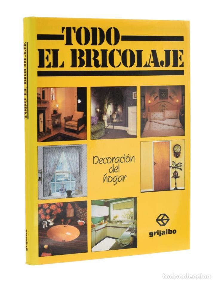 Libros de segunda mano: DECORACI&Oacute;N DEL HOGAR - TODO EL BRICOLAJE - Foto 1