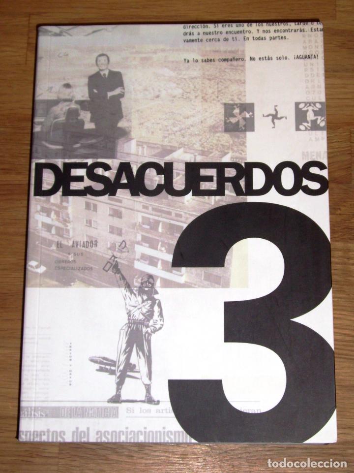 Libri di seconda mano: DESACUERDOS : Sobre arte, pol&iacute;ticas y esfera p&uacute;blica en el Estado espa&ntilde;ol. N&ordm; 3
