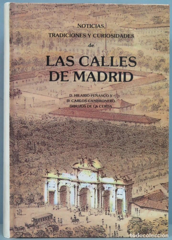 Libri di seconda mano: NOTICIAS TRADICIONES Y CURIOSIDADES DE LAS CALLES DE MADRID