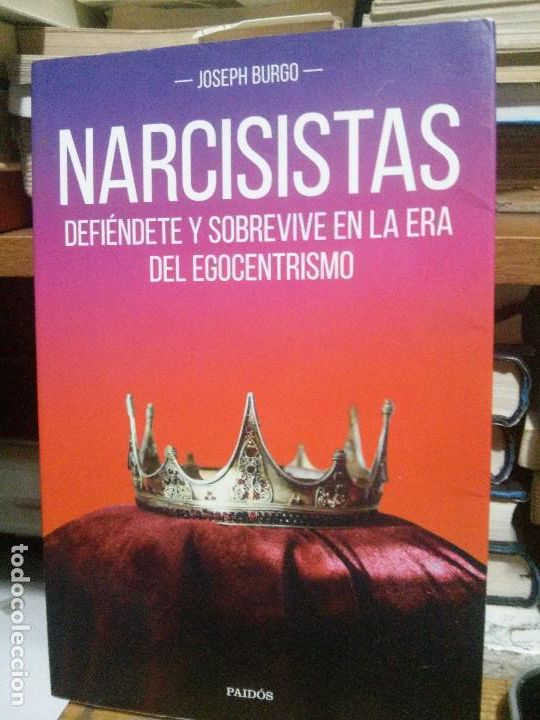 Libros de segunda mano: Narcisistas, Joseph Burgo, Paidos - Foto 1