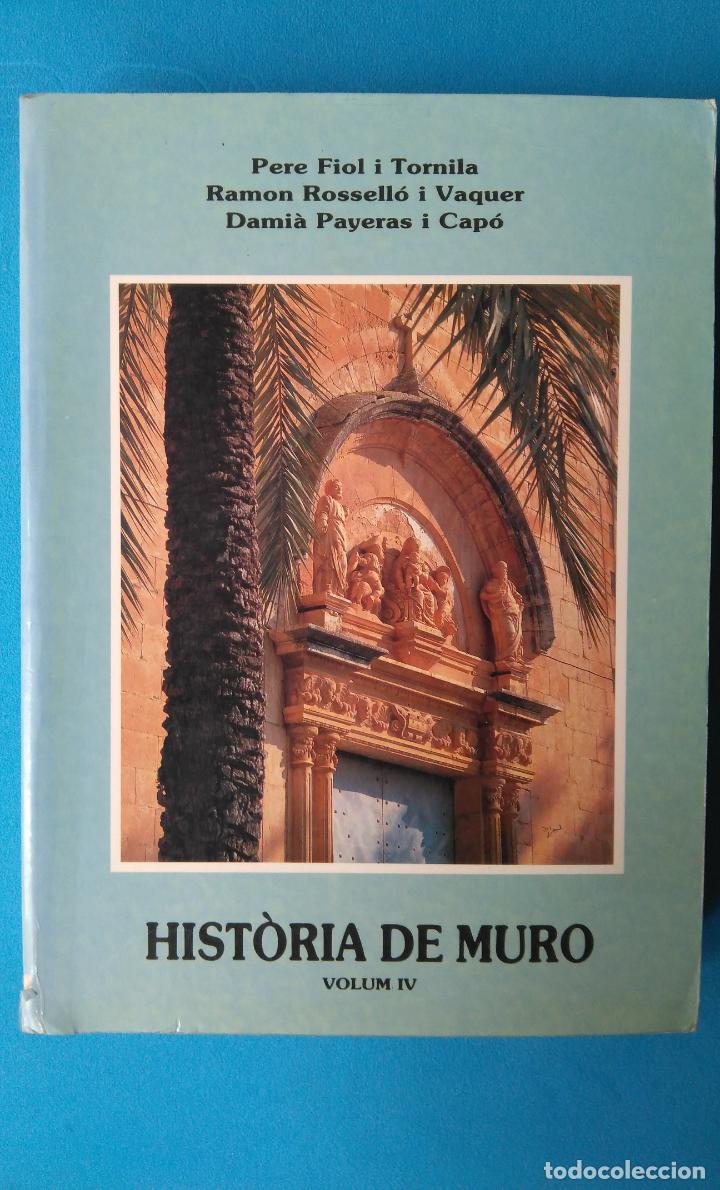 Libros de segunda mano: Hist&ograve;ria de Muro Volum IV - Foto 1