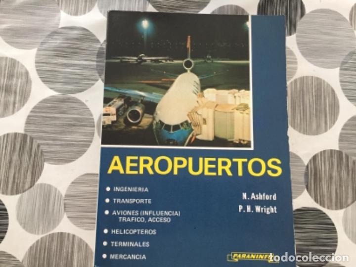 Libros de segunda mano: Aeropuertos. N. Ashford, P. H. Wright - Foto 1