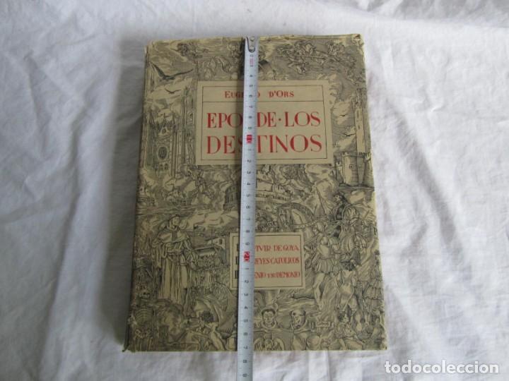 Libros de segunda mano: Epos de los destinos, Eugenio DOrs 1943 - Foto 3